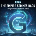 Google AI Comeback 2025